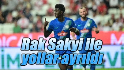 Çaykur Rizespor'da Rak Sakyi ile yollar ayrıldı