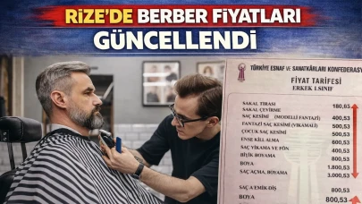 Rize'de Berber Fiyatları Güncellendi