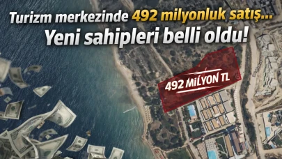 Turizm merkezinde 492 milyonluk satış... Yeni sahipleri belli oldu!