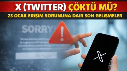 X (Twitter) çöktü mü? 23 Ocak erişim sorununa dair son gelişmeler