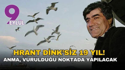 Hrant Dink’siz 19 yıl: Anma, vurulduğu noktada yapılacak