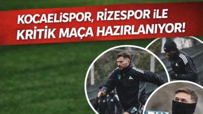 Kocaelispor, Rizespor ile kritik maça hazırlanıyor!