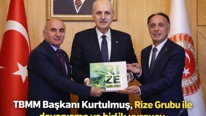 TBMM Başkanı Kurtulmuş, Rize Grubu ile dayanışma ve birlik vurgusu yaptı