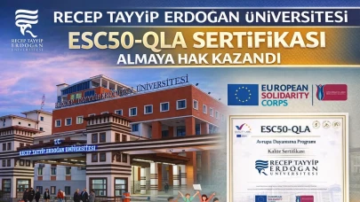 Recep Tayyip Erdoğan Üniversitesi ESC50-QLA Sertifikası Almaya Hak Kazandı
