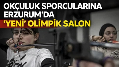 Okçuluk sporcularına Erzurum'da 'yeni' olimpik salon