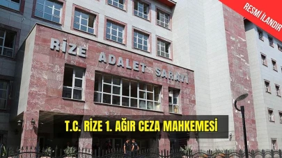 T.C. RİZE 1. AĞIR CEZA MAHKEMESİ