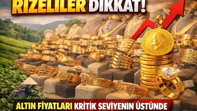 Rizeliler Dikkat | Altın fiyatları kritik seviyenin üstünde tutunmaya devam ediyor