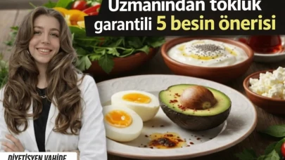 Uzmanından tokluk garantili 5 besin önerisi