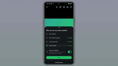 WhatsApp, Durum Paylaşımlarında Yakın Arkadaşlar Özelliğini Geliştiriyor!