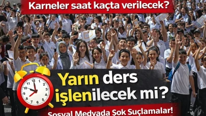 Karneler saat kaçta verilecek? Yarın ders işlenilecek mi?
