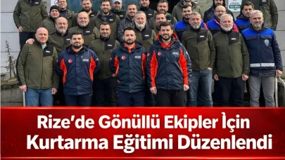 Rize'de Gönüllü Ekipler İçin Kurtarma Eğitimi Düzenlendi