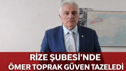 ADD Rize Şubesi’nde Ömer Toprak Güven Tazeledi