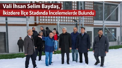 Vali İhsan Selim Baydaş, İkizdere İlçe Stadında İncelemelerde Bulundu