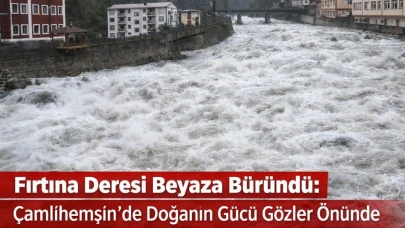 Fırtına Deresi Beyaza Büründü: Çamlıhemşin’de Doğanın Gücü Gözler Önünde