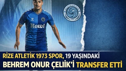 Rize Atletik 1973 Spor, 19 yaşındaki Behrem Onur Çelik'i transfer etti