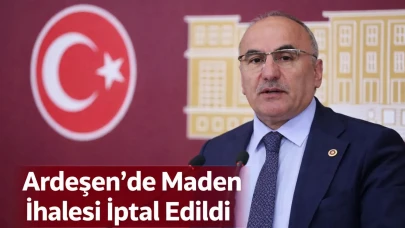 Ardeşen’de Maden İhalesi İptal Edildi