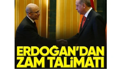 Erdoğan'dan asgari ücret ve emekli maaşı için 'zam' talimatı!