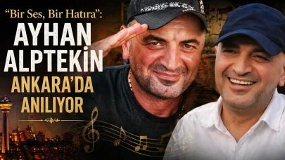 Bir Ses, Bir Hatıra: Ayhan Alptekin Ankara’da Anılıyor