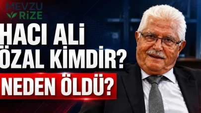Hacı Ali Özal kimdir? Neden Öldü?