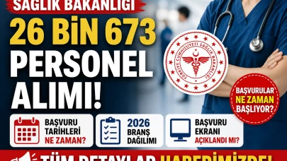 Sağlık Bakanlığı 26 bin 673 personel alımı ne zaman? 2026 branş dağılımı ve başvuru ekranı