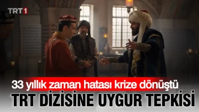 33 Yıllık Tarihi Yanlış Anlaşılma: TRT Dizisi Uygur Toplumu Tarafından Protesto Edildi!