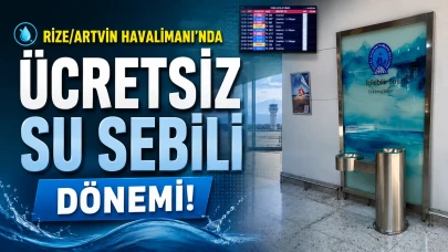Rize/Artvin Havalimanı’nda Ücretsiz Su Sebili Dönemi