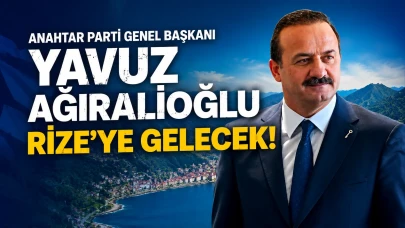 Yavuz Ağıralioğlu Rize'ye Geliyor! Anahtar Parti Genel Başkanı'nın Programı Pazartesi Açıklanacak