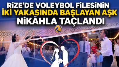 Rize'de Voleybol Filesinin İki Yakasında Başlayan Aşk Nikâhla Taçlandı