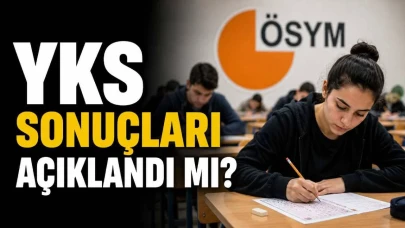 YKS Sonuçları Ne Zaman Duyurulacak? Adayların Merakla Beklediği Tarih Belli Oldu!