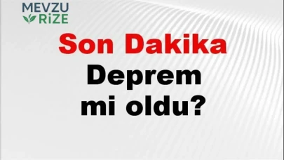 Son dakika deprem mi oldu? Az önce deprem nerede oldu?