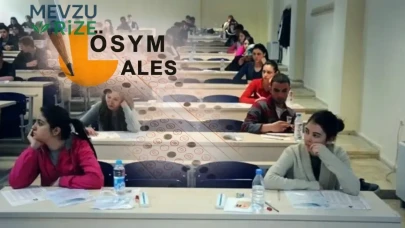 2026 ALES Sınavı Ne Zaman? Giriş Yerleri Açıklandı, ÖSYM'den Son Dakika Detayları!