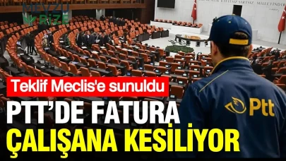 PTT'de Fatura Ücretleri Çalışanlardan Alınıyor: Yeni Düzenleme Teklif Edildi
