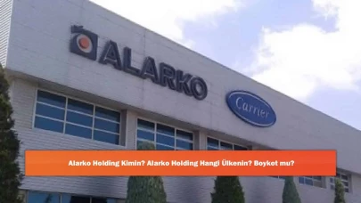 Alarko Holding Kimin? Alarko Holding Hangi Ülkenin? Boykot mu?