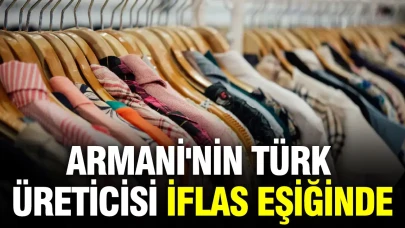 Armani'nin Türk İmalatçısı Kriz Sürüyor: Sektörün Devlerinden Biri İflasın Eşiğinde!