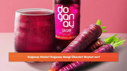 Doğanay Kimin? Doğanay Hangi Ülkenin? Boykot mu?