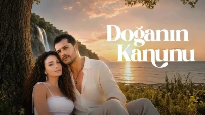"Doğanın Kanunu" 7. Bölüm Fragmanı Yayınlandı mı? Yeni Bölüm Hakkında Tüm Detaylar ve Dizi Çekim Yeri ile Oyuncu Kadrosu!