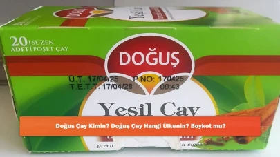Doğuş Çay Kimin? Doğuş Çay Hangi Ülkenin? Boykot mu?