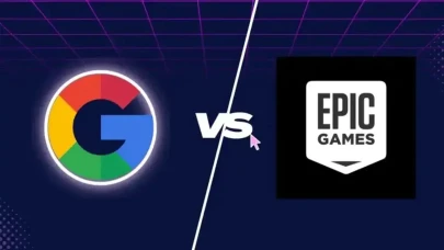 Google ve Epic Games Arasında Dev Dava Sonuçlandı: Mahkeme Kararı Açıklandı!