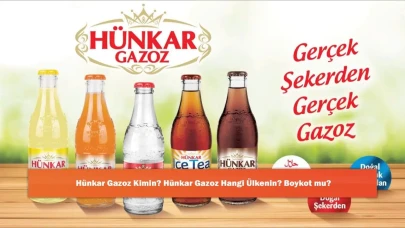 Hünkar Gazoz Kimin? Hünkar Gazoz Hangi Ülkenin? Boykot mu?