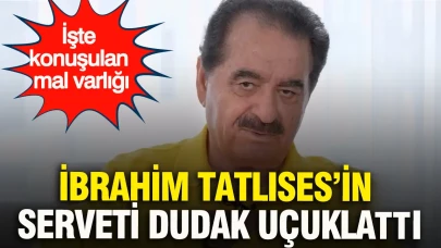 İbrahim Tatlıses'in Mal Varlığı Şaşırttı: İşte Tartışmalara Neden Olan Servetinin Ayrıntıları!