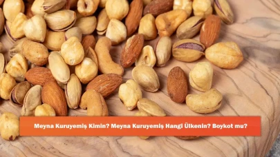 Meyna Kuruyemiş Kimin? Meyna Kuruyemiş Hangi Ülkenin? Boykot mu?