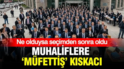 Seçim Sonrası Muhaliflere 'Müfettiş' Baskısı: Olayların Ardındaki Gizem Ne?