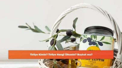 Tirilye Kimin? Tirilye Hangi Ülkenin? Boykot mu?