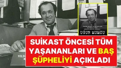 Uğur Mumcu Dosyası 33 Yıl Aradan Sonra Açılıyor: Kardeşinden Kritik İddialar ve Baş Şüpheli Açıklaması