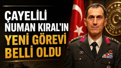 Çayelili Tuğgeneral Numan Kıral’a Yeni Görev
