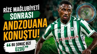 Andzouana, Konyaspor'un Rize yenilgisini değerlendirdi: "Daha iyisini yapmalıyız."