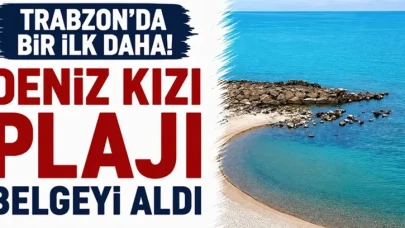 Trabzon'da Tarihi Bir Adım: Deniz Kızı Plajı Resmi Belgelerini Aldı!