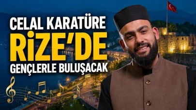 Celal Karatüre Rize'de Gençlerle Buluşacak