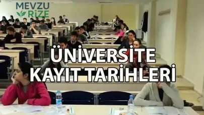 2026-2027 Üniversite Kayıt Tarihleri Belli Oldu: Öğrenciler Hazırlık Yapabilir!