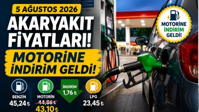 5 Ağustos 2026 Akaryakıt Fiyatları: Motorine İndirim Geldi! İşte Güncel Benzin, Motorin ve LPG Fiyatları